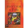 Rhythm & Fire door Jerry P. Haas