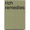 Rich Remedies door Richard Tyson
