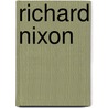 Richard Nixon door Paul Joseph
