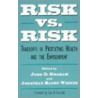 Risk vs. Risk door Jonathan Baert Wiener