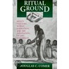 Ritual Ground door Douglas C. Comer