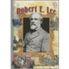 Robert E. Lee door Candice Ransom