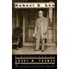 Robert E. Lee by Emory M. Thomas