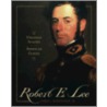 Robert E. Lee door James I. Robertson Jr.