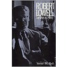Robert Lowell by Vereen M. Bell