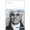 Robert Nozick by Alan R. Lacey