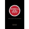 Horeca de baas by M. Verheule