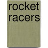 Rocket Racers door Victor Appleton