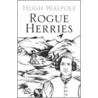 Rogue Herries by Sir Hugh Walpole