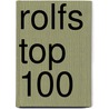 Rolfs Top 100 by Rolf Zuckowski