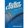 Rollercoaster door Perrotta Marion Perrotta
