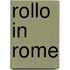 Rollo In Rome