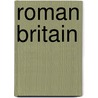Roman Britain by Malcolm Todd