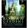 Roman Gardens by Roberto Schezen