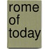 Rome of Today
