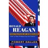Ronald Reagan door Robert Dallek
