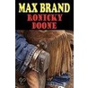 Ronicky Doone by Max Brand