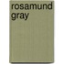 Rosamund Gray