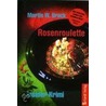 Rosenroulette door Martin W. Brock