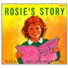 Rosie's Story door Martine Gogoll