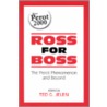 Ross for Boss by Unknown