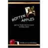 Rotten Apples door Patricia Ellyn Powell