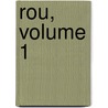 Rou, Volume 1 by Samuel Beazley