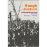 Rough Justice door Michael J. Pfeifer