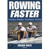 Rowing Faster by Volker Nolte