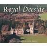 Royal Deeside by Colin Baxter