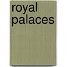 Royal Palaces door Olwen Hedley
