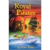 Royal Pirates door Louise Dale