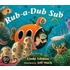 Rub-A-Dub Sub