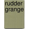Rudder Grange door Charles Scribner'S. Sons