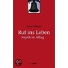 Ruf ins Leben door Josef Imbach