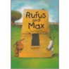 Rufus And Max by Philippe Goossens