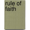 Rule of Faith door George R. Sumner