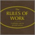 Rules Of Work