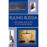 Ruling Russia by William Alex Pridemore