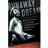 Runaway Dream