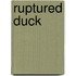Ruptured Duck