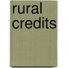 Rural Credits by Congress United States.