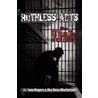 Ruthless Acts door W. Lane Rogers