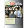 Sars In China by Arthur Kleinman