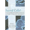 Sacred Cells? door Ted Peters