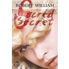 Sacred Secret door Robert William