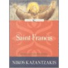 Saint Francis door Nikos Kazantzakes