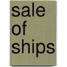 Sale Of Ships door Paul Herring