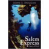 Salem Express door John J. Duggan