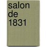 Salon de 1831 door Augustin Jal